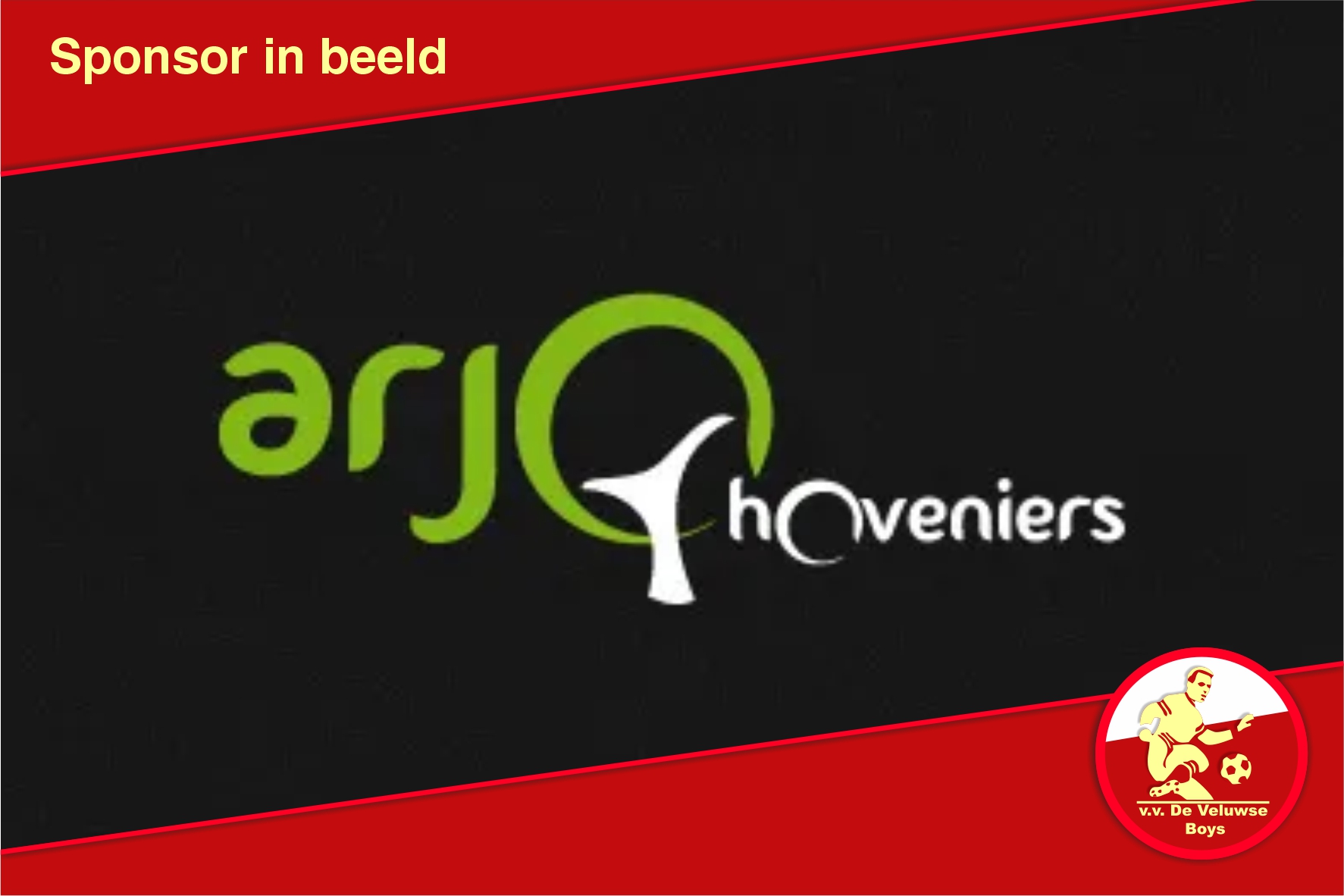 Sponsor in Beeld: Hoveniers Arjo