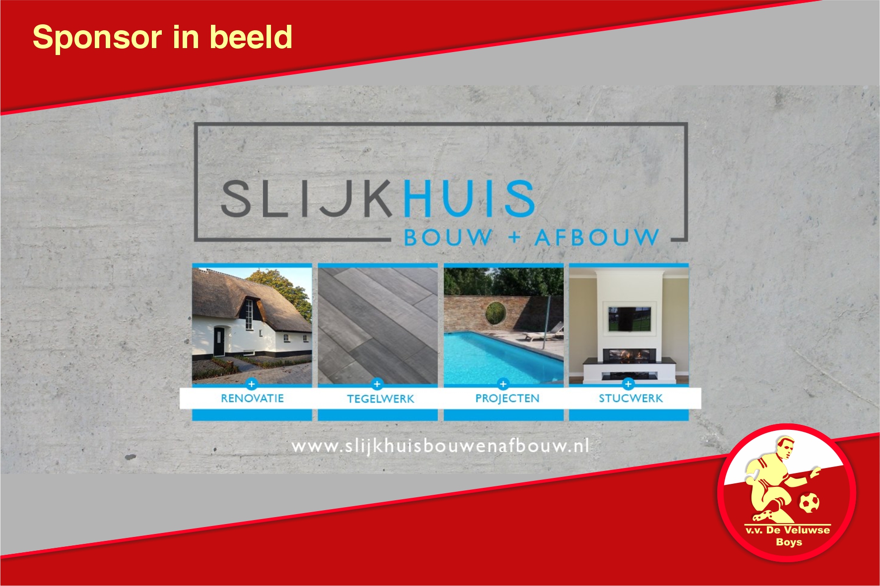 Sponsor in Beeld: Slijkhuis Bouw en Afbouw